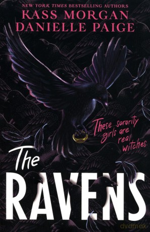 The Ravens - Kass Morgan, Danielle Paige [KSIĄŻKA]
