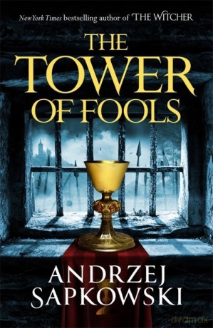 The Tower of Fools - Andrzej Sapkowski [KSIĄŻKA]