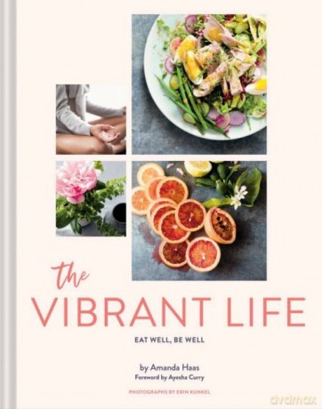 The Vibrant Life - Amanda Haas [KSIĄŻKA]