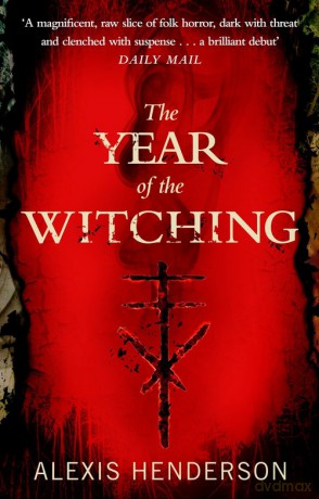 The Year of the Witching - Alexis Henderson [KSIĄŻKA]