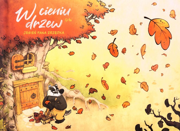 W cieniu drzew Jesień pana Zrzędka (Tom 1) [KSIĄŻKA]