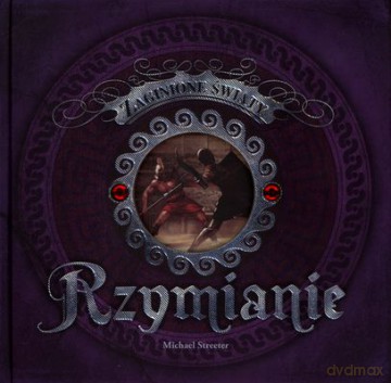 Rzymianie Zaginione Światy (twarda) [KSIĄŻKA]