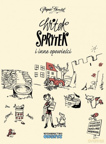 Witek Sprytek i inne opowieści - Chmiel Papcio [KSIĄŻKA]