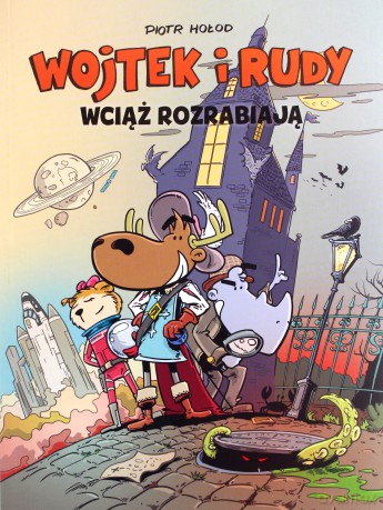 Wojtek i Rudy wciąż rozrabiają (Tom 3) [KSIĄŻKA]