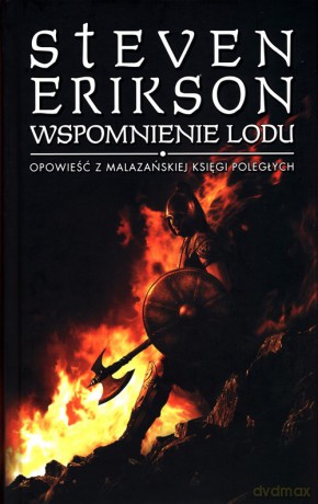 Wspomnienie lodu - Steven Erikson [KSIĄŻKA]