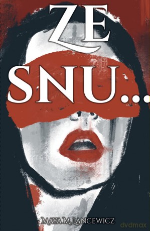 Ze snu... - Maya M. Lancewicz [KSIĄŻKA]