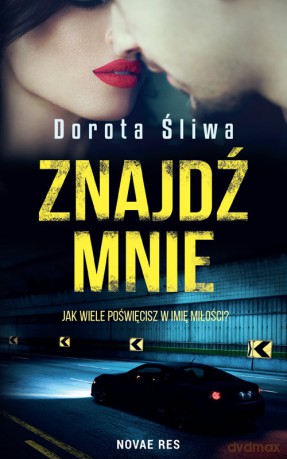 Znajdź mnie - Dorota Śliwa [KSIĄŻKA]