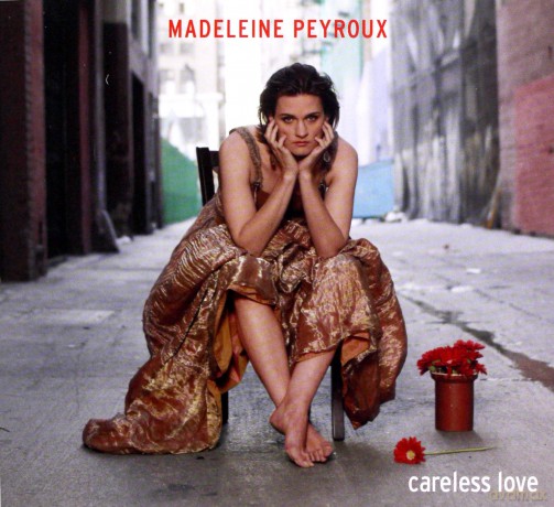Madeleine Peyroux: Careless Love (Deluxe) [2CD]