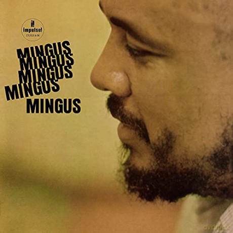 Charles Mingus: Mingus Mingus Mingus (Acoustic Sounds) [Winyl]