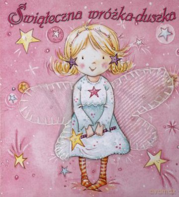 Świąteczna Wróżka-Duszka (twarda) [KSIĄŻKA]