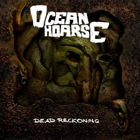 Oceanhoarse: Dead Reckoning (digipack) [CD]