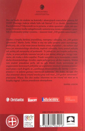 100 godzin samotności albo rewolucja - Marek Jurek [KSIĄŻKA]