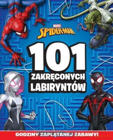 101 zakręconych labiryntów. Marvel Spider-Man [KSIĄŻKA]