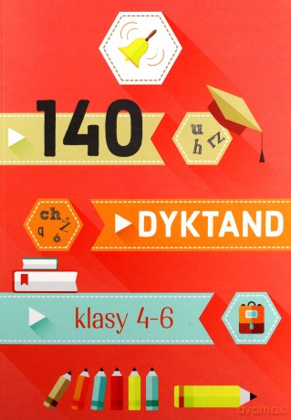 140 dyktand Klasy 4-6 - Ewa Tarnowska [KSIĄŻKA]