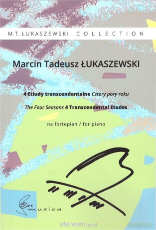 4 Etiudy transcendentalne 'Cztery pory roku' - Marcin Tadeusz Łukaszewski [KSIĄŻKA]