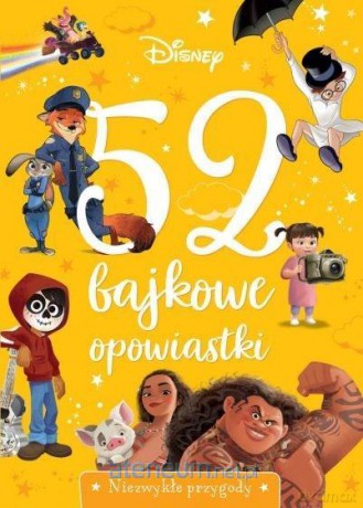 52 bajkowe opowiastki. Niezwykłe przygody [KSIĄŻKA]