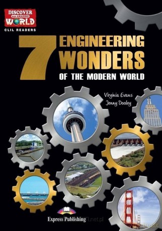 7 Engineering Wonders of the Modern World - Virginia Evans, Jenny Dooley [KSIĄŻKA]