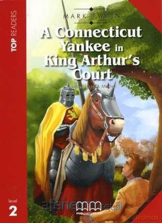 A Connecticut Yankee in King Arthur's Court podręcznik - Mark Twain [KSIĄŻKA]