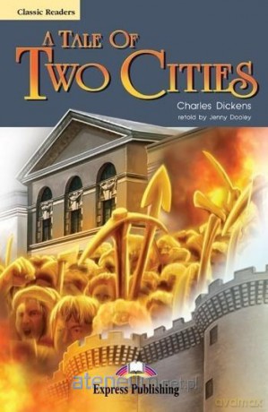 A Tale of Two Cities. Reader Level 6 - Charles Dickens [KSIĄŻKA]