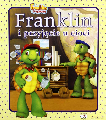 Franklin I Przyjęcie U Cioci [KSIĄŻKA]