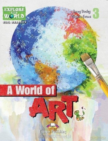 A World of Art. Reader Level 3 [KSIĄŻKA]