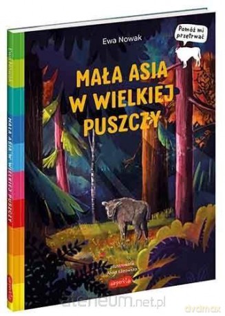 Akademia mądrego dziecka. Mała Asia w wielkiej - Anna Łazowska [KSIĄŻKA]