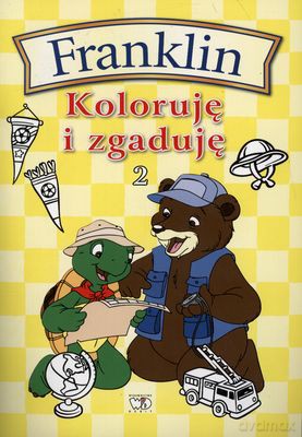 Franklin Koloruję I Zgaduję 2 [KSIĄŻKA]