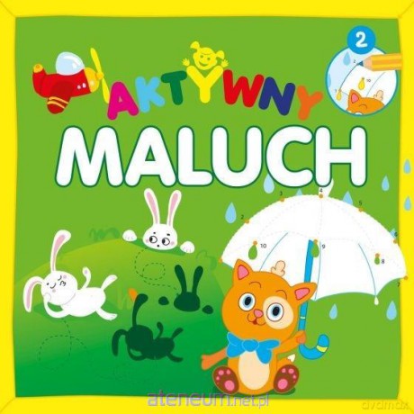 Aktywny maluch 2 - Monika Kalinowska [KSIĄŻKA]