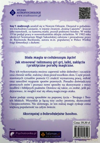 Amulety, zaklęcia i rytuały Białej Magii - Ray T. Malbrough [KSIĄŻKA]