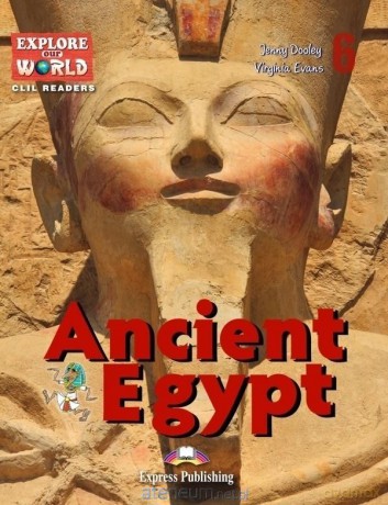 Ancient Egypt. Reader Level 6 [KSIĄŻKA]