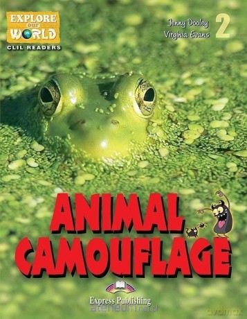 Animal Camouflage. Reader Level 2 [KSIĄŻKA]