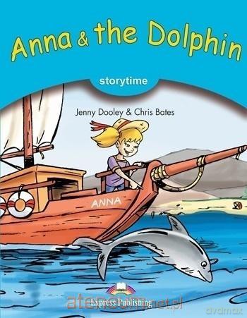 Anna and the Dolphin Level 1 - Jenny Dooley, Chris Bates [KSIĄŻKA]