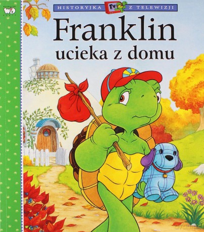 Franklin Ucieka Z Domu [KSIĄŻKA]