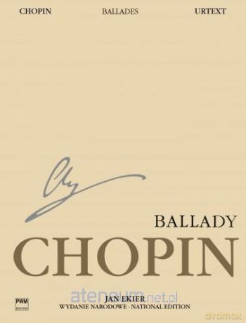 Ballady, WN na fortepian - Fryderyk Chopin [KSIĄŻKA]