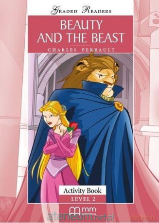 Beauty and The Beast ćwiczenie - Charles Perrault [KSIĄŻKA]