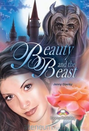 Beauty and the Beast. Reader Level 1 - Jenny Dooley [KSIĄŻKA]