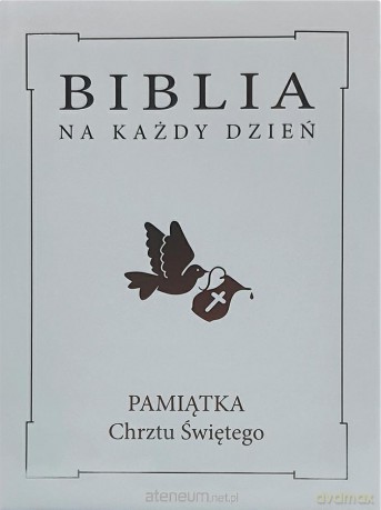 Biblia na każdy dzień. Chrzest srebro [KSIĄŻKA]