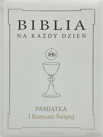 Biblia na każdy dzień. Komunia złoto [KSIĄŻKA]