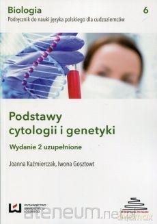 Biologia. Podręcznik do nauki języka polskiego dla cudzoziemców - Iwona Gosztowt, Joanna Każmierczak [KSIĄŻKA]
