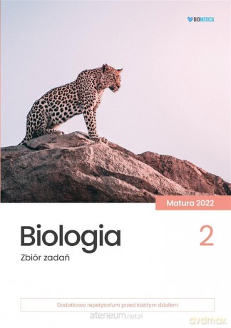 Biologia. Zbiór zadań. Matura 2022 (Tom 2) [KSIĄŻKA]