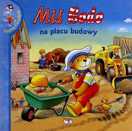 Miś Bodo Na Placu Budowy - Jutta Knollmann [KSIĄŻKA]