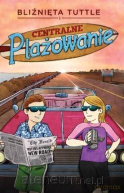Bliźnięta Tuttle i centralne plażowanie - Connor Boyack [KSIĄŻKA]
