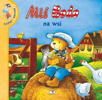 Miś Bodo Na Wsi - Jutta Knollmann [KSIĄŻKA]