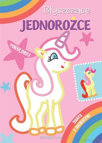Błyszczące jednorożce [KSIĄŻKA]