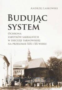 Budując system. Ochrona zabytków sakralnych - Snorri Sturluson [KSIĄŻKA]