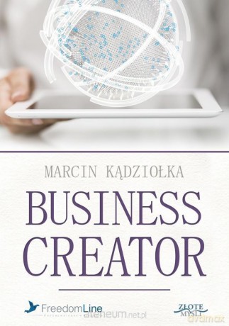 Business Creator - Marcin Kądziołka [AUDIOBOOK]