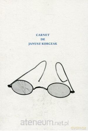 Carnet de Janusz Korczak [KSIĄŻKA]