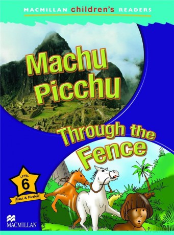 Children's: Machu Picchu 6 Through the Fence - Murray Pile [KSIĄŻKA]