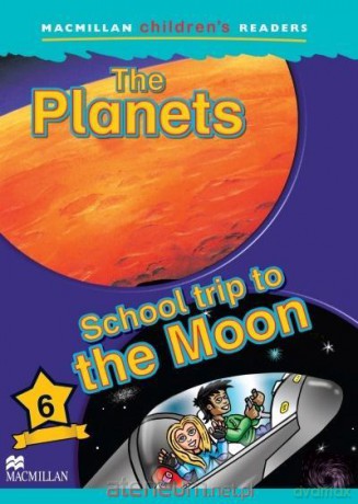 Children's: The Planets 6 School trip to the Moon - Jade Michaels [KSIĄŻKA]