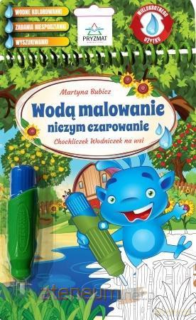 Chochliczek Wodniczek na wsi - Martyna Bubicz [KSIĄŻKA]
